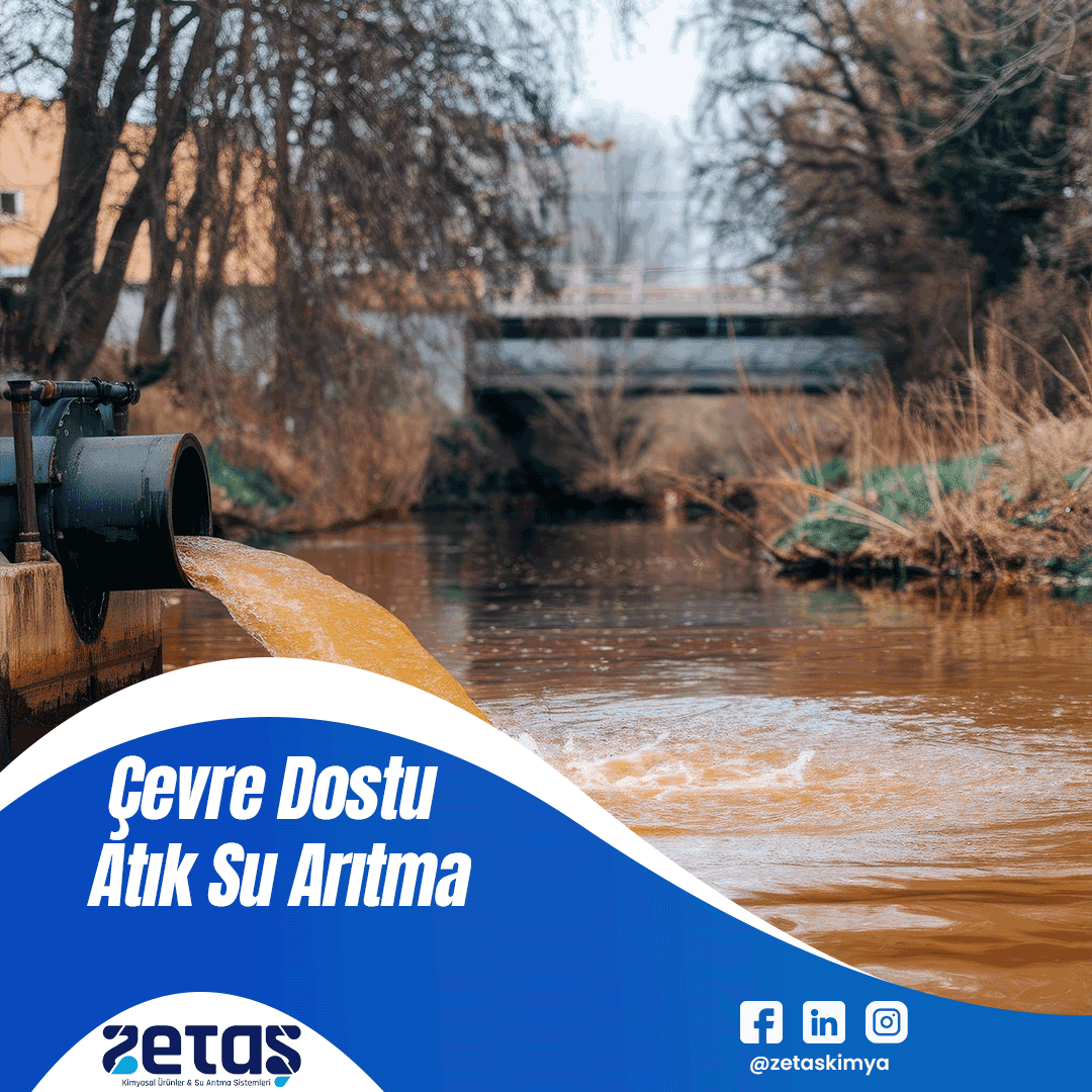 Çevre Dostu Atık Su Arıtma Yöntemleri ve Önemi
