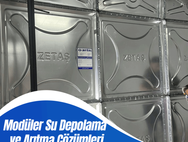 Sürdürülebilir Su Yönetiminde Zetaş Kimya’nın Rolü: Modüler Su Depolama ve Arıtma Çözümleri