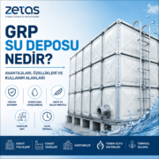 GRP su deposu - Cam elyaf takviyeli polyester panellerden üretilen modüler su depolama sistemi. Zetaş Kimya GRP su deposu çözümleri.